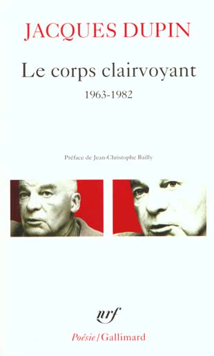 LE CORPS CLAIRVOYANT - (1963-1982)