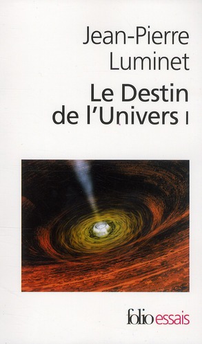 LE DESTIN DE L'UNIVERS - VOL01 - TROUS NOIRS ET ENERGIE SOMBRE 1