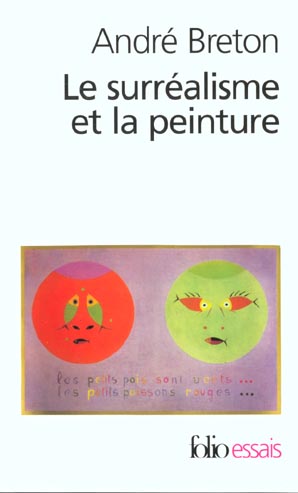 LE SURREALISME ET LA PEINTURE