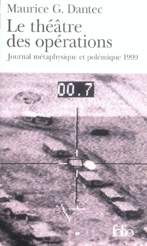 LE THEATRE DES OPERATIONS - JOURNAL METAPHYSIQUE ET POLEMIQUE (1999)