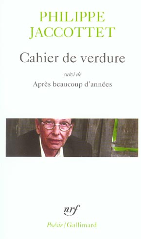 CAHIER DE VERDURE/APRES BEAUCOUP D'ANNEES