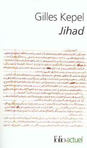 JIHAD - EXPANSION ET DECLIN DE L'ISLAMISME