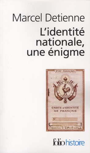 L'IDENTITE NATIONALE, UNE ENIGME