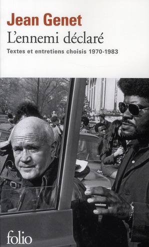 L'ENNEMI DECLARE - TEXTES ET ENTRETIENS CHOISIS (1970-1983)