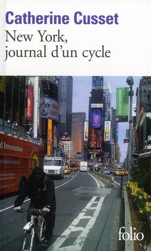 NEW YORK, JOURNAL D'UN CYCLE