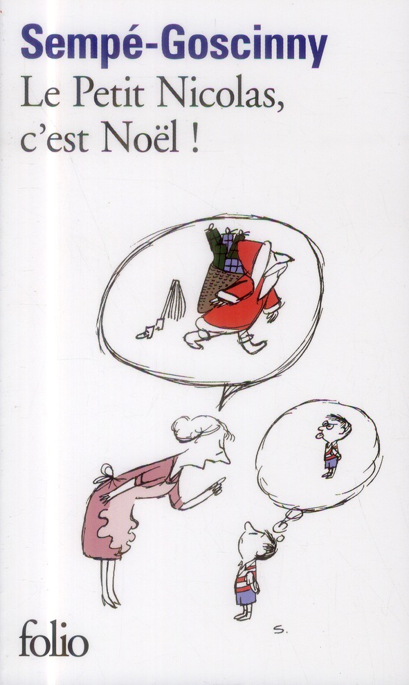 LES HISTOIRES INEDITES DU PETIT NICOLAS - T5649 - LE PETIT NICOLAS, C'EST NOEL !
