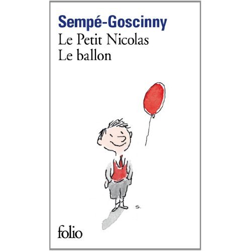 LE PETIT NICOLAS : LE BALLON