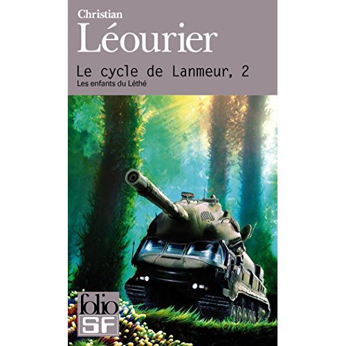 LE CYCLE DE LANMEUR - VOL02 - LES ENFANTS DU LETHE 2