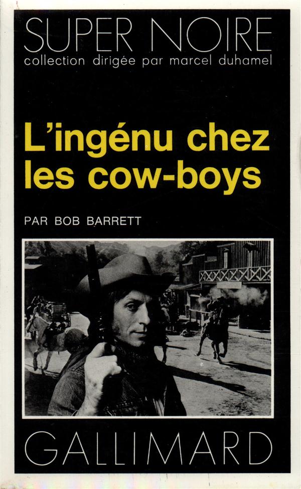 L'INGENU CHEZ LES COW-BOYS