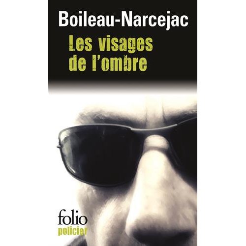 LES VISAGES DE L'OMBRE