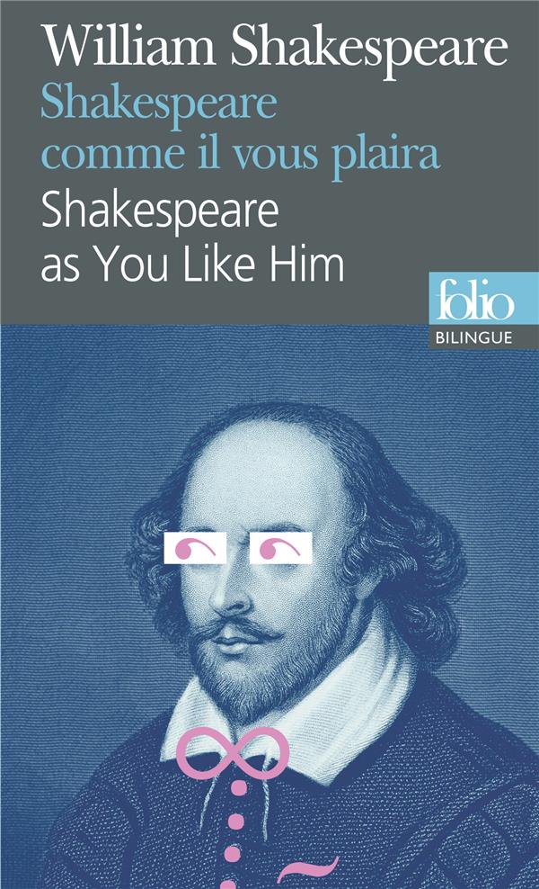 SCENES CELEBRES/FAMOUS SCENES, II : SHAKESPEARE COMME IL VOUS PLAIRA/SHAKESPEARE AS YOU LIKE HIM