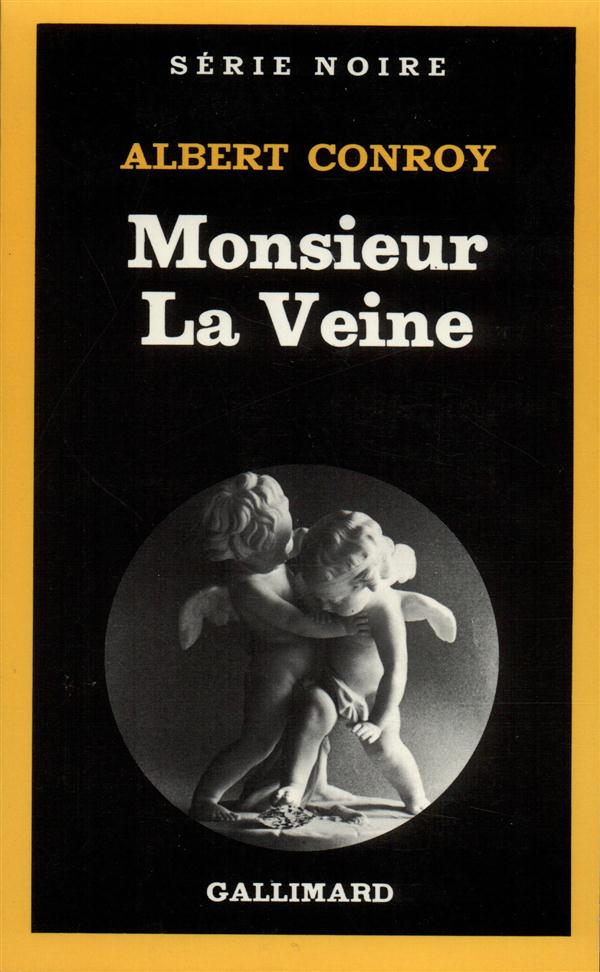 MONSIEUR LA VEINE