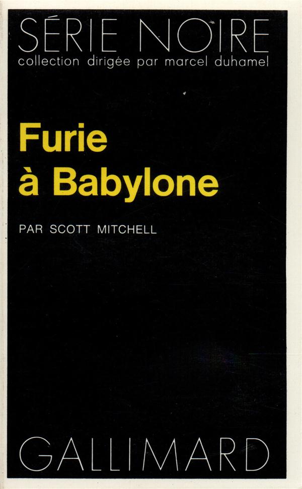 FURIE A BABYLONE
