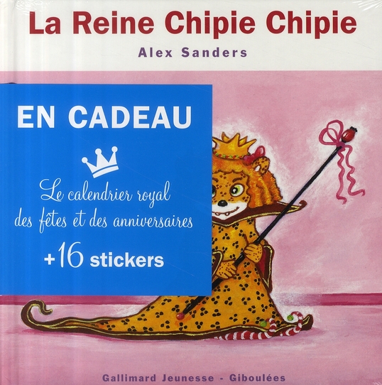 LA REINE CHIPIE CHIPIE