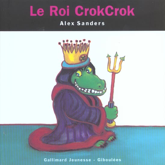 LE ROI CROKCROK