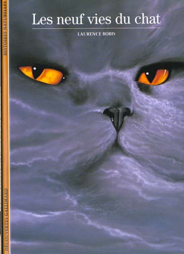 SCIENCES ET TECHNIQUES - T105 - LES NEUF VIES DU CHAT