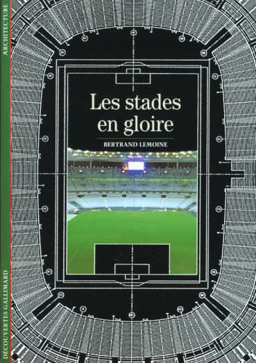 ARTS - T355 - LES STADES EN GLOIRE