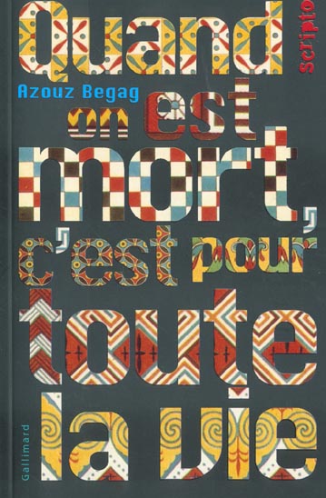 QUAND ON EST MORT, C'EST POUR TOUTE LA VIE