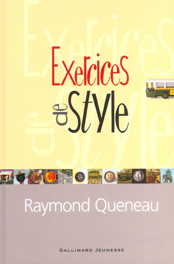EXERCICES DE STYLE