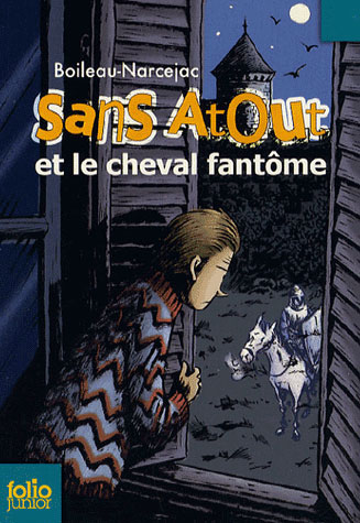 SANS ATOUT - T476 - SANS ATOUT ET LE CHEVAL FANTOME
