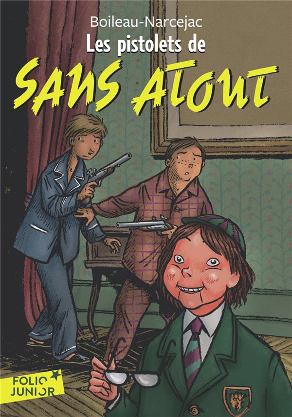 SANS ATOUT - T604 - LES PISTOLETS DE SANS ATOUT