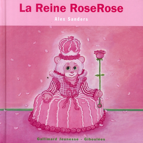 LA REINE ROSEROSE