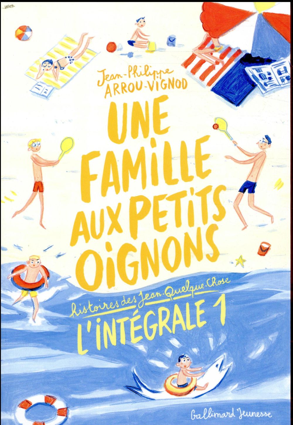 couverture du livre UNE FAMILLE AUX PETITS OIGNONS - HISTOIRES DES JEAN-QUELQUE-CHOSE