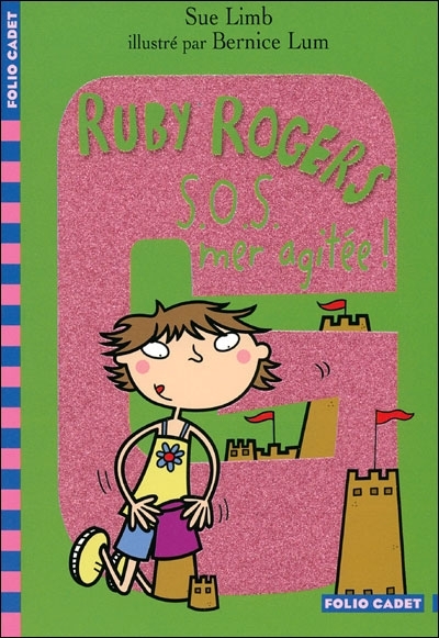 RUBY ROGERS, 7 : S.O.S., MER AGITEE !