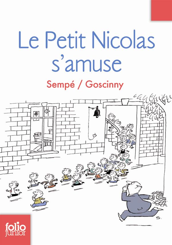 LES HISTOIRES INEDITES DU PETIT NICOLAS - T1530 - LE PETIT NICOLAS S'AMUSE