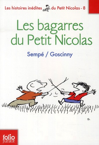 LES HISTOIRES INEDITES DU PETIT NICOLAS - T1569 - LES BAGARRES DU PETIT NICOLAS