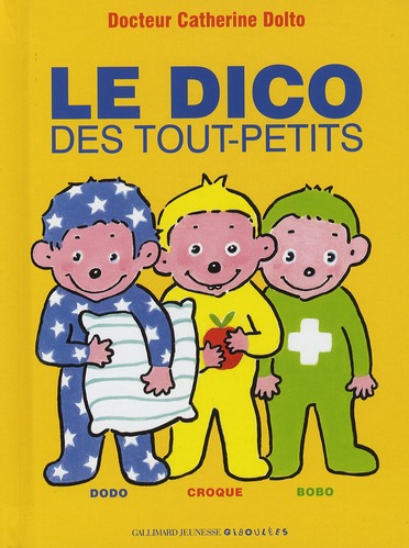 LE DICO DES TOUT-PETITS