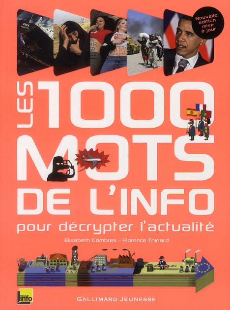 LES 1000 MOTS DE L'INFO - POUR DECRYPTER L'ACTUALITE