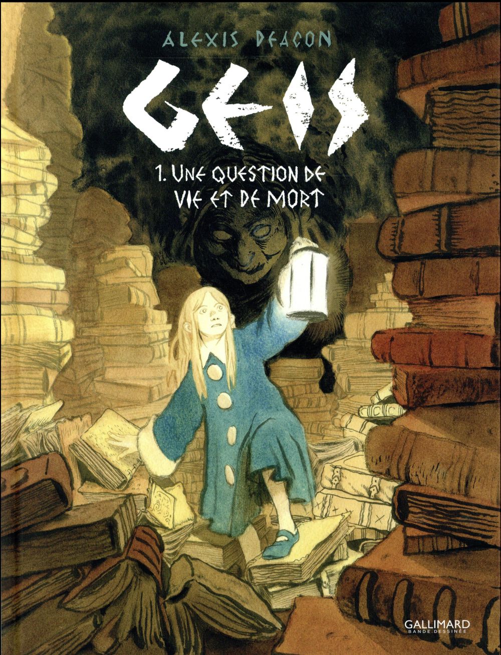 GEIS (TOME 1-UNE QUESTION DE VIE ET DE MORT)