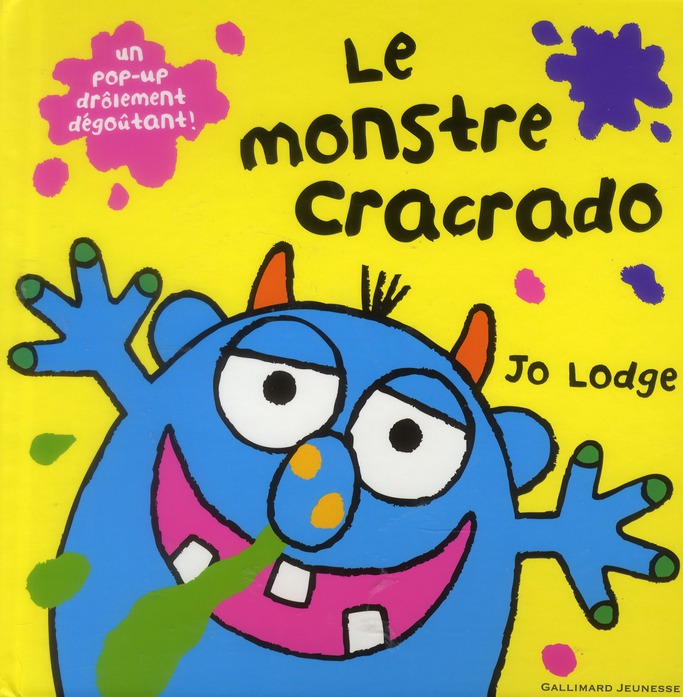 LE MONSTRE CRACRADO