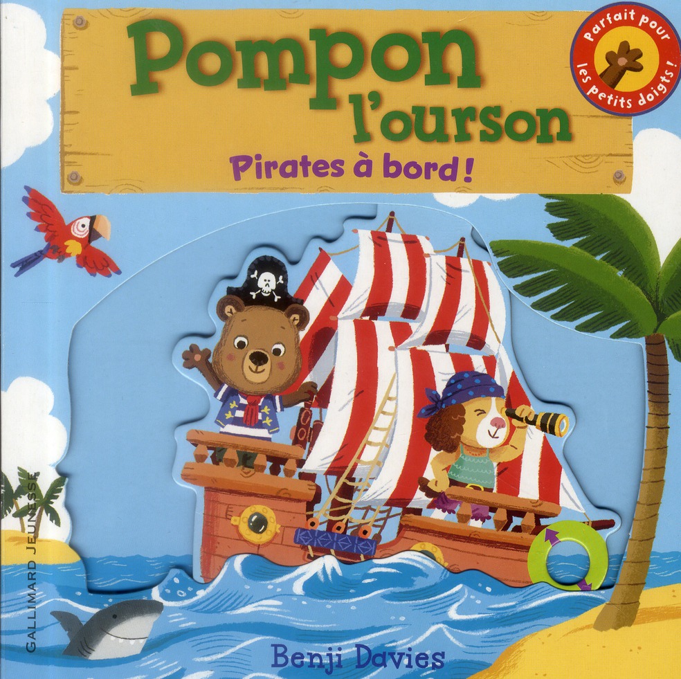 POMPON L'OURSON : PIRATES A BORD !