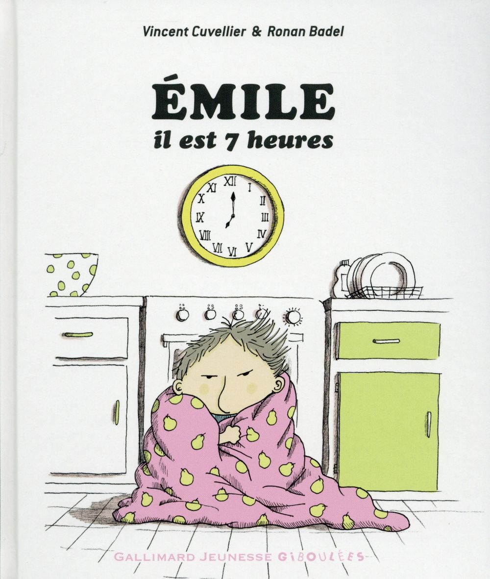 EMILE, IL EST 7 HEURES