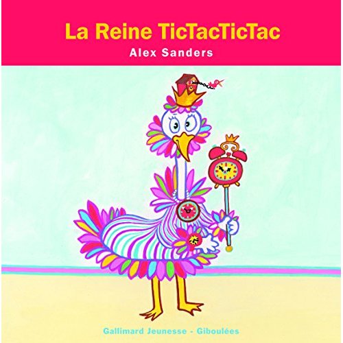 LA REINE TICTACTICTAC