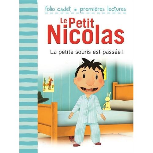 LE PETIT NICOLAS - LA PETITE SOURIS EST PASSEE !