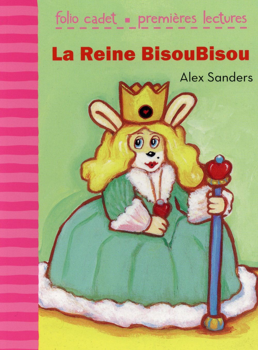 LA REINE BISOUBISOU
