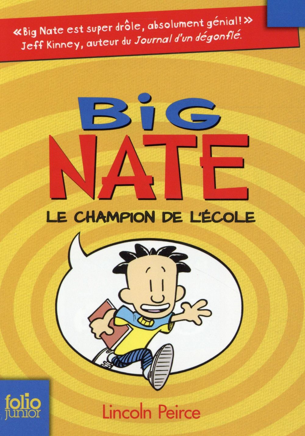 BIG NATE - T1735 - BIG NATE, LE CHAMPION DE L'ECOLE