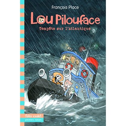 LOU PILOUFACE - T640 - TEMPETE SUR L'ATLANTIQUE - VOL06