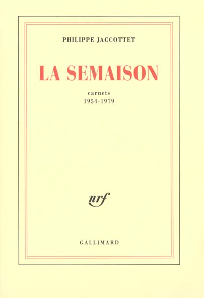 LA SEMAISON - CARNETS 1954-1979