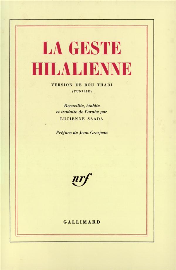 LA GESTE HILALIENNE VERSION DE BOU THADI, TUNISIE - VERSION DE BOU THADI (TUNISIE)
