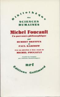 MICHEL FOUCAULT, UN PARCOURS PHILOSOPHIQUE - AU-DELA DE L'OBJECTIVITE ET DE LA SUBJECTIVITE