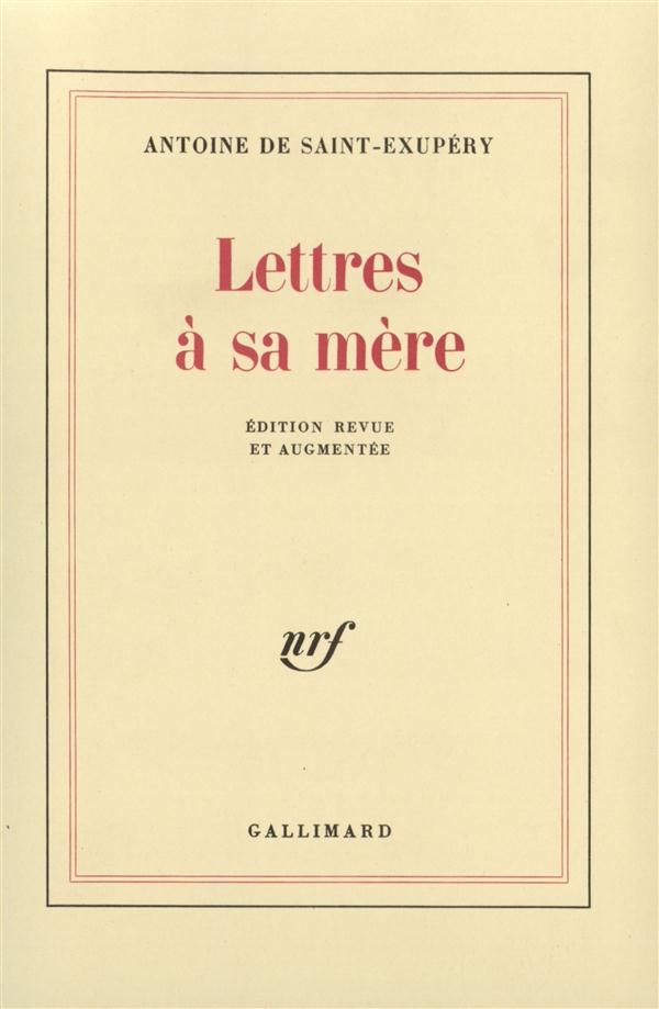 LETTRES A SA MERE