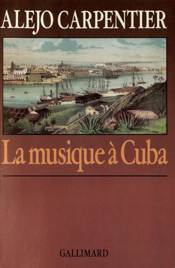 LA MUSIQUE A CUBA