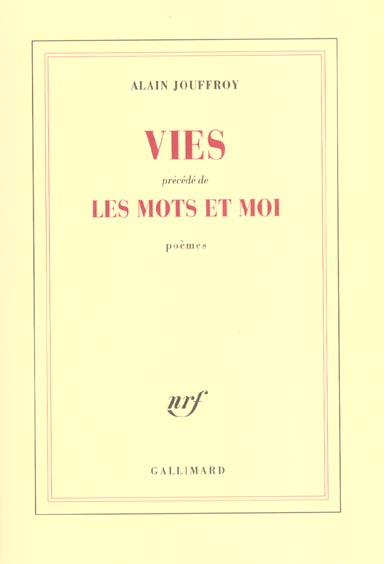 VIES/LES MOTS ET MOI
