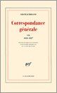 CORRESPONDANCE GENERALE (TOME 5-1E  AVRIL 1822 - 31 DECEMBRE 1822) - 1ER AVRIL 1822 - 31 DECEMBRE 18