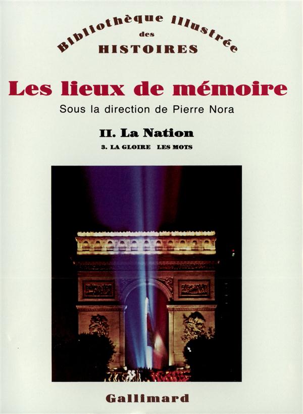 LES LIEUX DE MEMOIRE (TOME 2 VOLUME 3)-LA NATION)