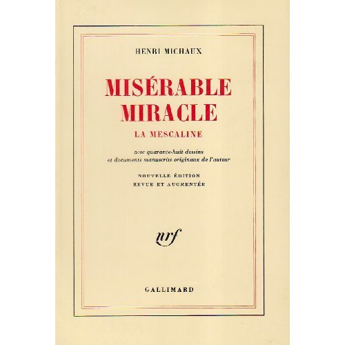 MISERABLE MIRACLE - LA MESCALINE